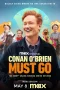 Nonton Film Conan O’Brien Must Go Season 2 Sub Indo