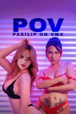 Nonton Film POV: Pasilip On VMX Sub Indo