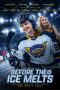 Nonton Film Before the Ice Melts Sub Indo
